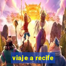 viaje a recife